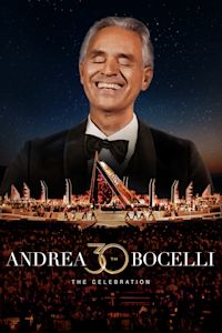 Andrea Bocelli 30: The Celebration poster image