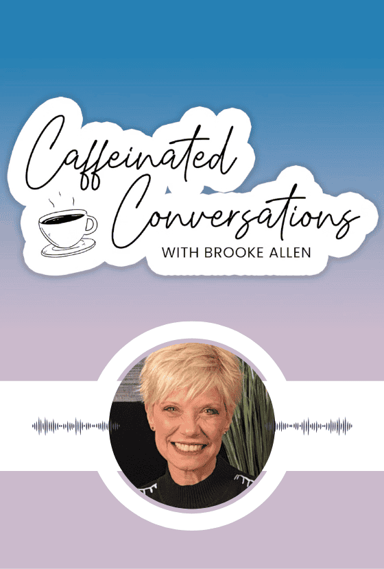 Caffeinated Conversations w/ Brooke Allen poster image